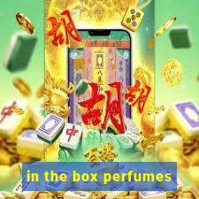 in the box perfumes